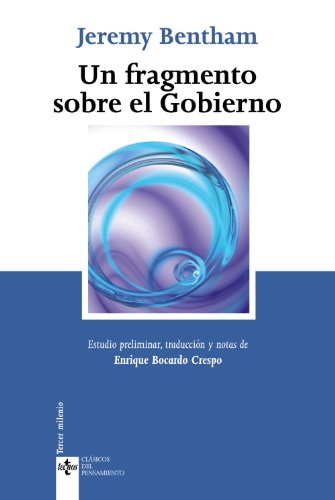 Un Fragmento sobre el Gobierno (Spanish Edition) (9788430950478) by Bentham, Jeremy