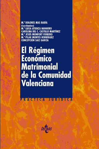 Imagen de archivo de EL RGIMEN ECONMICO MATRIMONIAL EN LA COMUNIDAD VALENCIANA. a la venta por KALAMO LIBROS, S.L.