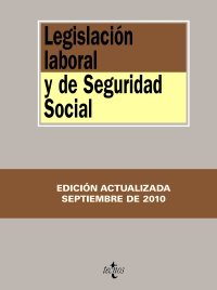 Imagen de archivo de Legislacin laboral y de Seguridad Social (Biblio.Textos Legales 2010) a la venta por medimops