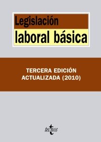 Stock image for Legislacion laboral basica / Basic labor law (Spanish Edition) for sale by Iridium_Books