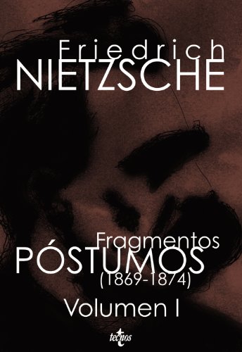 9788430951284: Fragmentos pstumos (1869-1874): Volumen I (Filosofa - Filosofa y Ensayo)