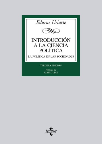 Imagen de archivo de Introduccin a la Ciencia Poltica: La poltica en las sociedades democrticas (Derecho - Biblioteca Universitaria de Editorial Tecnos) a la venta por Pepe Store Books