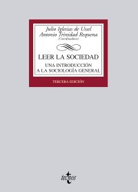 9788430951390: Leer la sociedad: Una introduccin a la Sociologa general (Derecho - Biblioteca Universitaria De Editorial Tecnos)