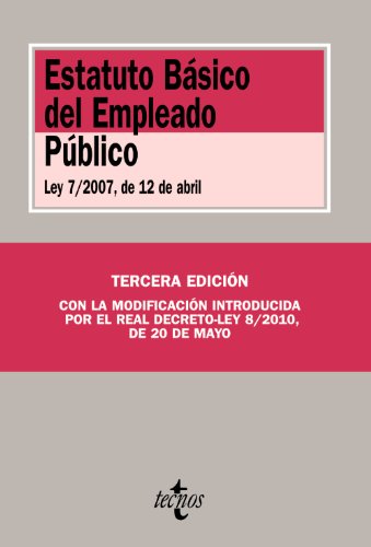 Stock image for Estatuto Bsico Del Empleado Pblico: Ley 7/2007, de 12 de Abril for sale by Hamelyn