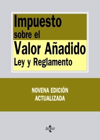 Stock image for Impuesto sobre el Valor Anadido / Value Added Tax: Ley y Reglamento / Law and Regulations (Biblioteca De Textos Legales / Legal Texts Library) (Spanish Edition) for sale by Iridium_Books