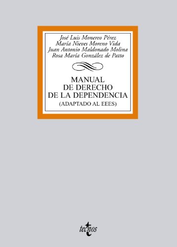 Imagen de archivo de Manual de derecho de la dependencia / Manual of Law Dependence: Adaptado al EEES / Adapted (Biblioteca Universitaria / Universitary Library) (Spanish Edition) a la venta por Iridium_Books