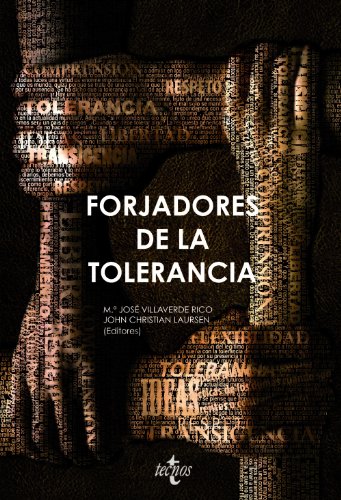 Imagen de archivo de FORJADORES DE LA TOLERANCIA. a la venta por KALAMO LIBROS, S.L.