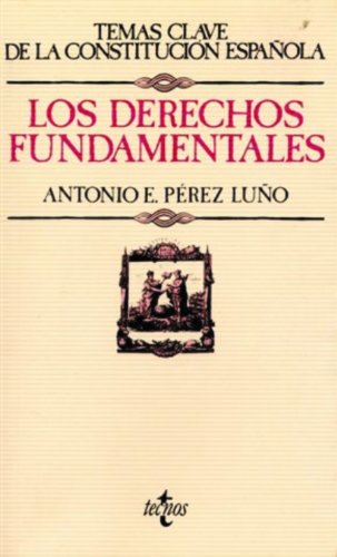 9788430952311: Los derechos fundamentales (Derecho - Temas Clave De La Constitucin Espaola)