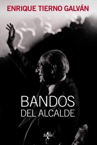 Stock image for Bandos del alcalde (Ventana Abierta) for sale by medimops