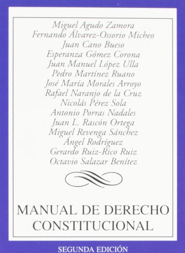 Stock image for Manual de derecho constitucional / Constitutional Law Manual (Spanish Edition) for sale by Iridium_Books