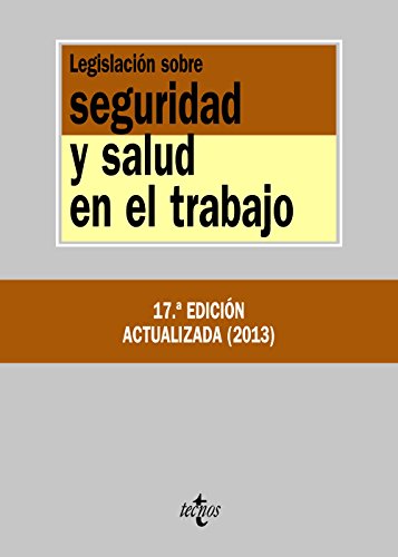 9788430953653: Legislacin sobre seguridad y salud en el trabajo (Derecho - Biblioteca de Textos Legales)