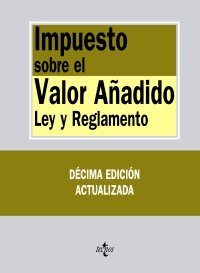 Stock image for Impuesto sobre el valor anadido / Value Added Tax: Ley Y Reglamento / Law and Regulation (Spanish Edition) for sale by Iridium_Books