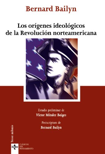 Stock image for Los origenes ideologicos de la revolucion norteamericana / The Ideological Origins of the American Revolution for sale by Revaluation Books