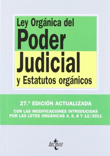 9788430954841: Ley Orgnica del Poder Judicial: y Estatutos orgnicos (Derecho - Biblioteca De Textos Legales)