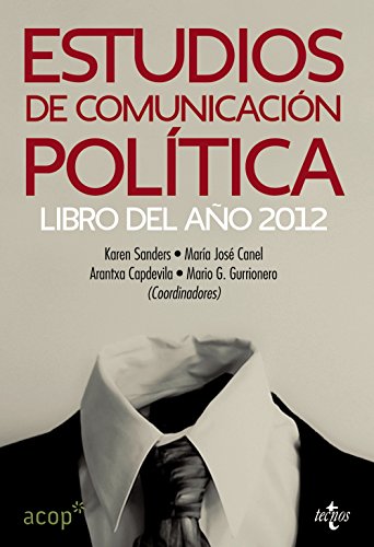9788430955305: Estudios de comunicacin poltica : libro del ao 2012