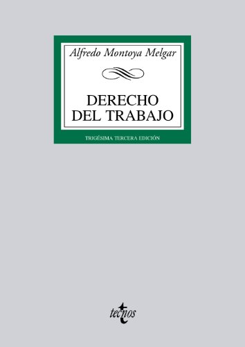 9788430955428: Derecho del Trabajo (Derecho - Biblioteca Universitaria de Editorial Tecnos)