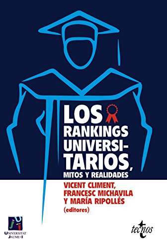 9788430957637: Los Rankings universitarios, mitos y realidades (Ventana Abierta)