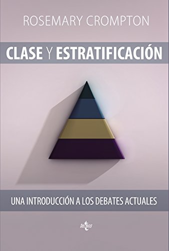 Imagen de archivo de Clase y estratificaci?n: Una Introducci?n a Los Debates Actuales a la venta por Reuseabook