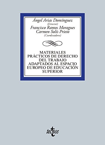 Beispielbild fr Materiales prcticos de Derecho del trabajo adaptados al espacio europeo de educacin superior zum Verkauf von Iridium_Books