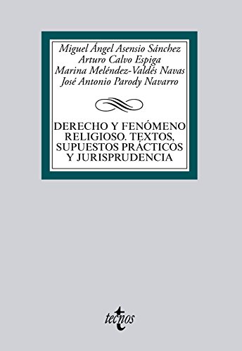 Stock image for DERECHO Y FENMENO RELIGIOSO. TEXTOS, SUPUESTOS PRCTICOS Y JURISPRUDENCIA. for sale by KALAMO LIBROS, S.L.