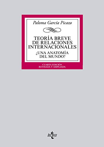 Imagen de archivo de Teoria Breve de Relaciones Internacionaleons: ?una Anatomia Del Mundo? a la venta por Hamelyn