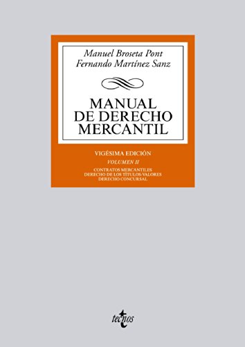 Stock image for Manual de Derecho Mercantil: Vol. II. Contratos mercantiles. Derecho de los ttulos-valores. Derecho Concursal for sale by Iridium_Books