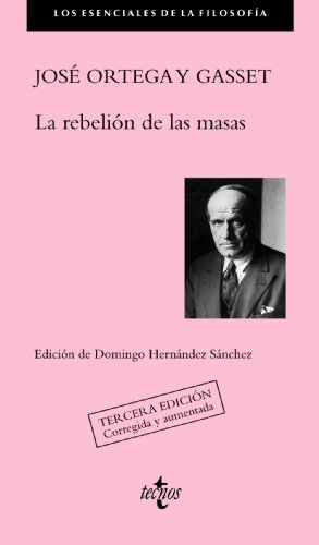 Beispielbild fr La rebelin de las masas / The Revolt of the Masses zum Verkauf von medimops
