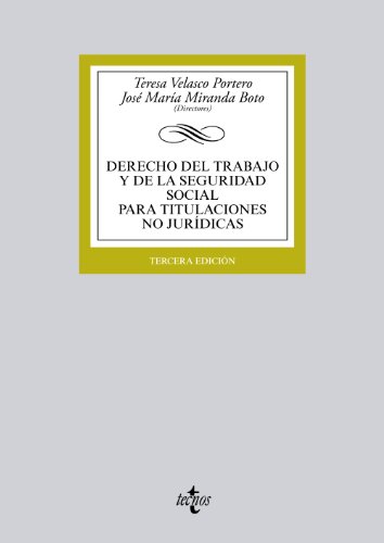Beispielbild fr DERECHO DEL TRABAJO Y DE LA SEGURIDAD SOCIAL PARA TITULACIONES NO JURDICAS. zum Verkauf von KALAMO LIBROS, S.L.