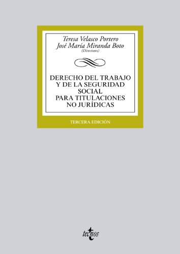 Imagen de archivo de DERECHO DEL TRABAJO Y DE LA SEGURIDAD SOCIAL PARA TITULACIONES NO JURDICAS. a la venta por KALAMO LIBROS, S.L.