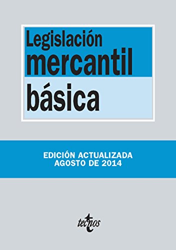 Imagen de archivo de Legislacin mercantil bsica (Derecho - Biblioteca De Textos Legales) a la venta por medimops