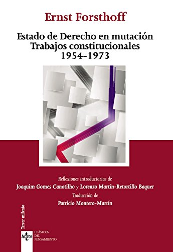 Stock image for ESTADO DE DERECHO EN MUTACIN TRABAJOS CONSTITUCIONALES 1954 -1973. for sale by KALAMO LIBROS, S.L.