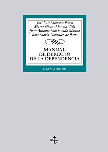 Imagen de archivo de MANUAL DE DERECHO DE LA DEPENDENCIA. (ADAPTADO AL EEES) a la venta por KALAMO LIBROS, S.L.