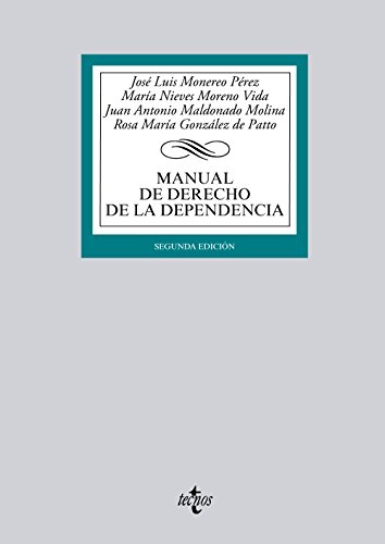 9788430962884: Manual de Derecho de la Dependencia: (Adaptado al EEES) (Derecho - Biblioteca Universitaria de Editorial Tecnos)