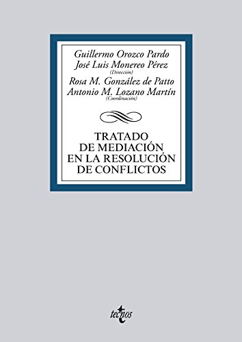 Imagen de archivo de Tratado De Mediaci_n En La Resoluci_n De Conflictos, De Orozco Pardo, Guillermo. Editorial Tecnos, Tapa Blanda En Espaol a la venta por Libros del Mundo