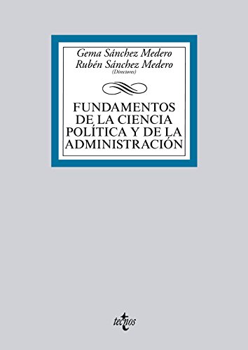 Stock image for FUNDAMENTOS DE LA CIENCIA POLTICA Y DE LA ADMINISTRACIN. for sale by KALAMO LIBROS, S.L.