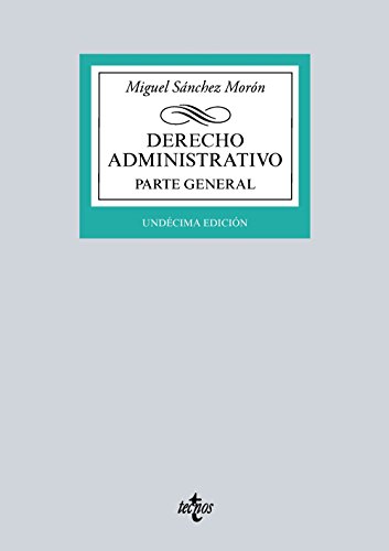 9788430966462: Derecho Administrativo: Parte general (Derecho - Biblioteca Universitaria de Editorial Tecnos)