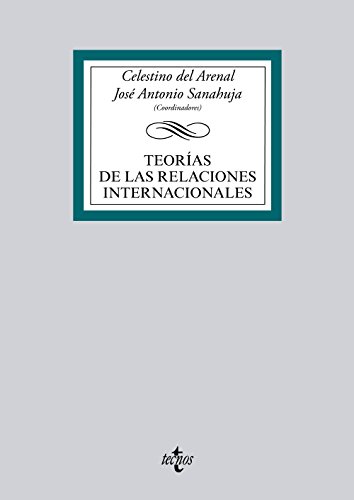 Stock image for TEORAS DE LAS RELACIONES INTERNACIONALES. for sale by KALAMO LIBROS, S.L.