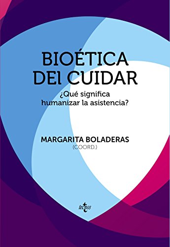 Beispielbild fr BIOTICA DEL CUIDAR. QU SIGNIFICA HUMANIZAR LA ASISTENCIA? zum Verkauf von KALAMO LIBROS, S.L.