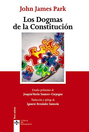 9788430967100: Los Dogmas de la Constitucin (Clsicos - Clsicos del Pensamiento)