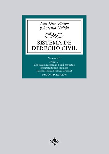 Sistema de derecho civil.Contratos en especial, cuasi contratos