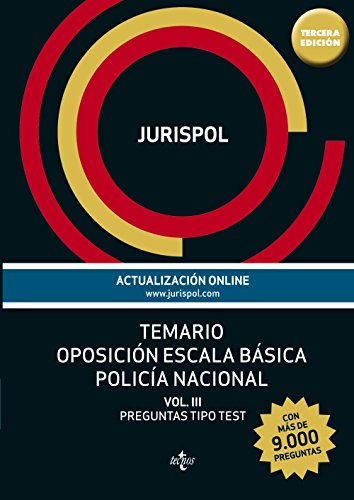 9788430967810: Temario oposicin escala bsica polica nacional: Vol. III: Preguntas tipo test (ms de 9.000 preguntas) (Derecho - Prctica Jurdica)