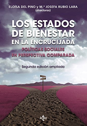 Beispielbild fr LOS ESTADOS DE BIENESTAR EN LA ENCRUCIJADA. Polticas sociales en perspectiva comparada zum Verkauf von KALAMO LIBROS, S.L.