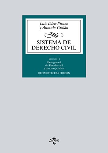 Sistema de derecho civil : introducción, derecho de la persona, autonomía privada, persona jurídica - Díez-Picazo, Luis/ Gullón Ballesteros, Antonio