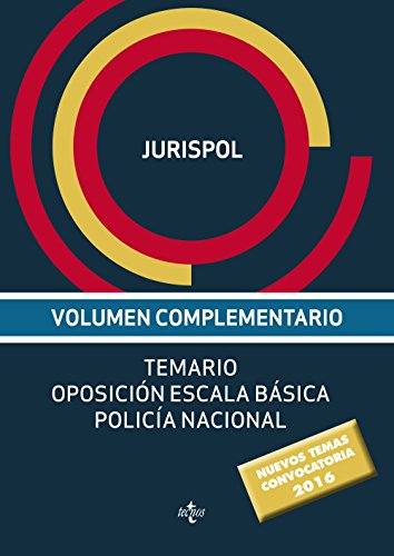9788430969319: Volumen complementario. Temario oposicin escala bsica polica nacional (Derecho - Prctica Jurdica)