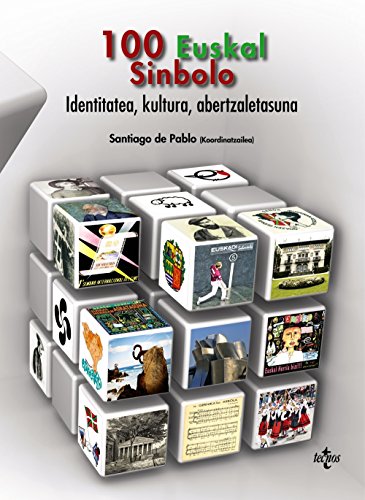 Stock image for 100 EUSKAL SINBOLO. IDENTITATEA, KULTURA, ABERTZALETASUNA for sale by KALAMO LIBROS, S.L.
