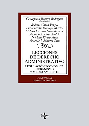 9788430969715: Lecciones de Derecho Administrativo: Regulacin econmica, urbanismo y medio ambiente. Volumen III