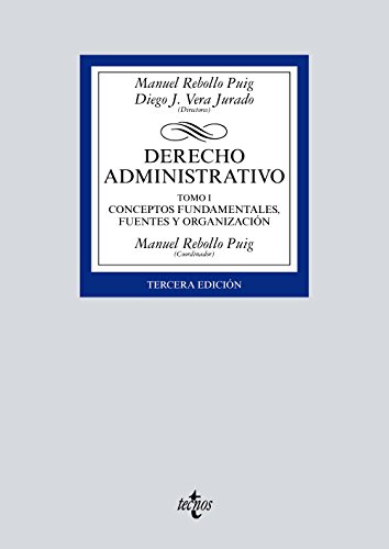 Imagen de archivo de DERECHO ADMINISTRATIVO TOMO I CONCEPTOS FUNDAMENTALES, FUENTES Y ORGANIZACIN a la venta por Zilis Select Books