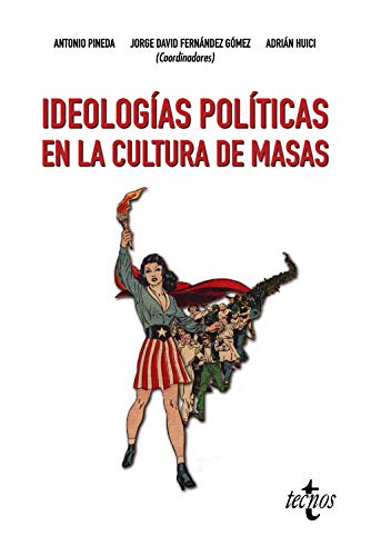 9788430973583: Ideologas polticas en la cultura de masas