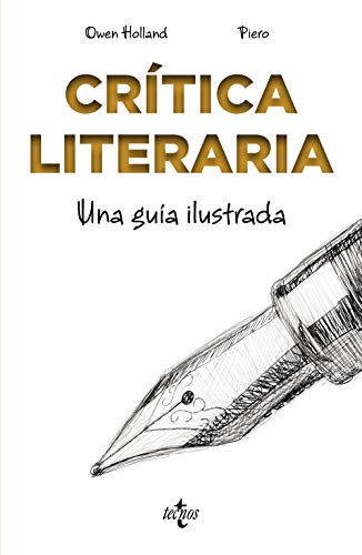 Imagen de archivo de CRTICA LITERARIA. UNA GUA ILUSTRADA a la venta por KALAMO LIBROS, S.L.