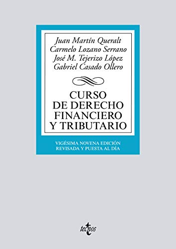 9788430974764: Curso de Derecho Financiero y Tributario (Derecho - Biblioteca Universitaria De Editorial Tecnos)